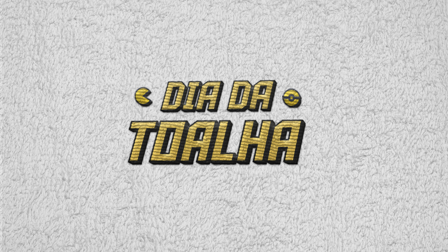 Dia da Toalha 2018 terá palestras, Nerd Deathmatch e uma ...